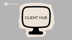 Introducing Ework Client Hub